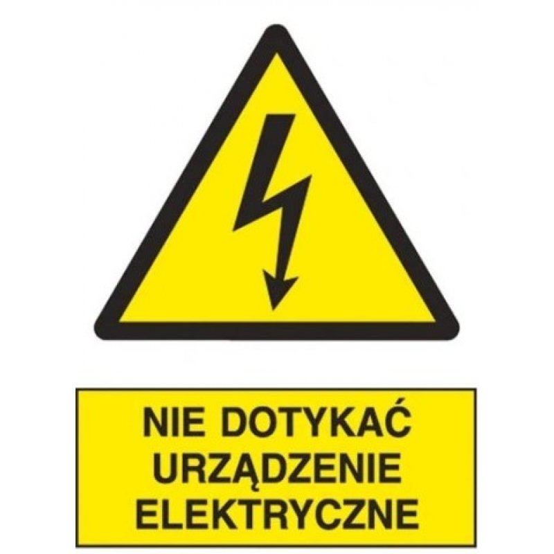 Trytyt Znak elektryczny ostrzegawczy NIE DOTYKAĆ URZĄDZENIE ELEKTRYCZNE Kod ZEO/A-1
