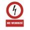 Trytyt Znak elektryczny zakazu NIE WCHODZIĆ Kod ZEZ/A-4