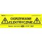 RAYCHEM Naklejka ostrzegawcza ETL-PL, Ogrzewanie elektryczne Kod: 258203-000